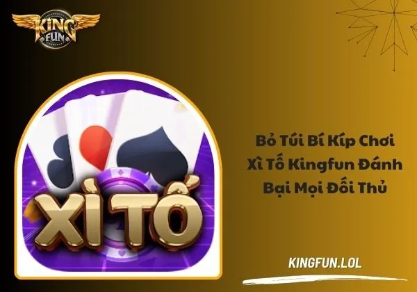 Xì Tố Kingfun